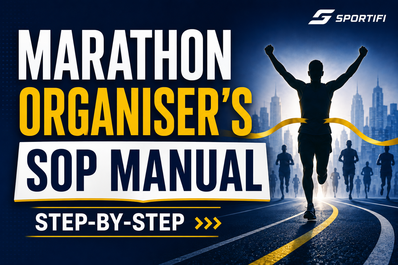 Marathon Organiser’s SOP Manual